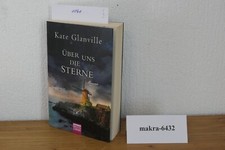 @@@ Über uns die Sterne von Kate Glanville, 9783404173686