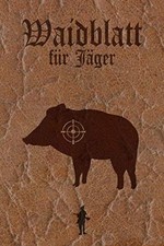 Waidblatt für jäger schuss - für, jäger:
