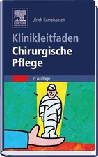 Klinikleitfaden Chirurgische Pflege