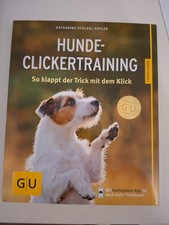 Hunde-Clickertraining, Lernspass für Jung und alt, Buch