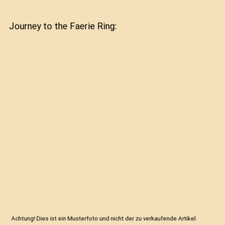 Journey to the Faerie Ring