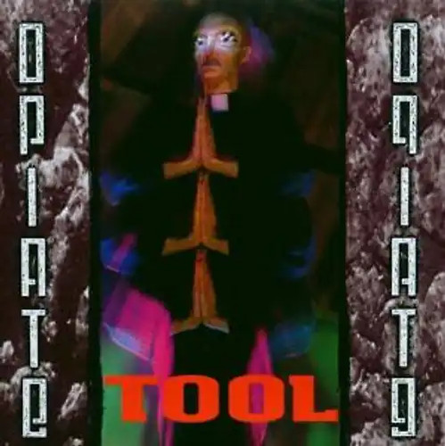 Tool opiate - tool,