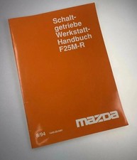 Werkstatthandbuch Mazda Getriebe Schaltgetriebe F25M-R, ab 08/1994