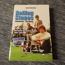 Rolling Stones - Confessin the Blues: Die Musik der Rolling Stones