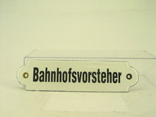 Bahnhofsvorsteher  -   Eisenbahn Email Replikat Schild  -  #213  #E   gebr.