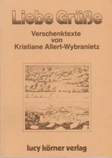 Liebe Grüße : neue