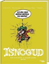 René Goscinny Isnogud Collection: Die Goscinny- und Tabary-Jahre 1962-1978
