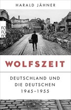 Wolfszeit Deutschland und die