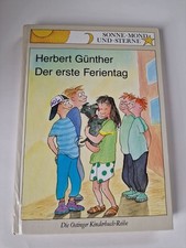 Der erste Ferientag Sonne, Mond und Sterne  Günther, Herbert Kinderbuch Oettinge