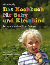 Das Kochbuch für Baby und