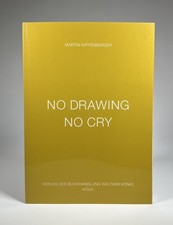 Martin Kippenberger NO DRAWING