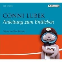 Anleitung zum entlieben von - anleitung,