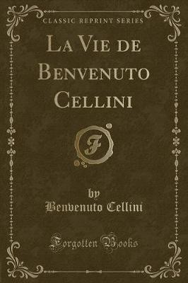 Vie benvenuto cellini - vie,