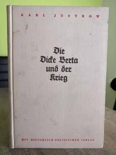Die dicke berta und - dicke, krieg