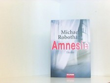 Amnesie Roman Michael Robotham
