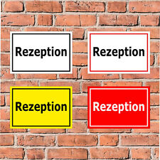Schild - Rezeption - in 4