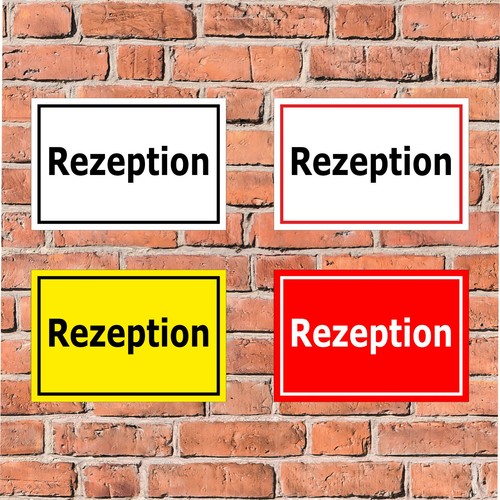 Schild rezeption in 4 - schild,