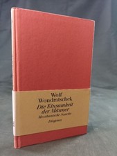 Die Einsamkeit der Männer. Mexikanische Sonette. Lowry-Lieder Wolf Wondratschek: