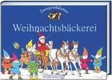 Zwergenstübchen Weihnachtsbäckerei von Schuster, Elke | Buch | guter Zustand