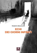 Echi dei giorni infiniti -