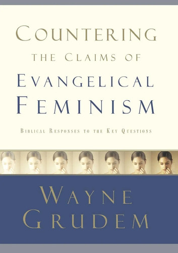 Wayne grudem countering - wayne, the