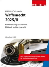 Waffenrecht 2025/II Für