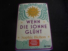 Wenn die Sonne glüht von