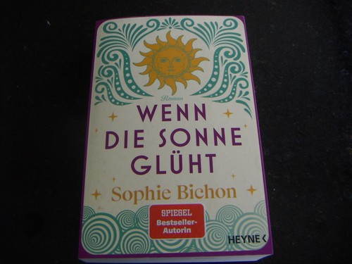 Wenn die sonne glüht von - wenn,
