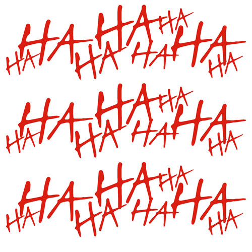 Ha joker - ha,