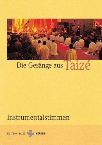 Die gesänge aus taizé - gesänge,