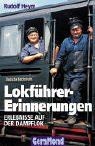 Lokführer-Erinnerungen