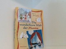 Die wunderbare Welt der Mumins Tove Jansson. Aus dem Schwed. neu übers. von Brig
