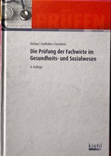 Die Prüfung der Fachwirte im Gesundheits- und Sozialwese... | Buch | Zustand gut