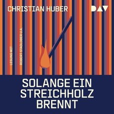 Solange ein Streichholz