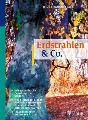 Erdstrahlen wie - erdstrahlen, &