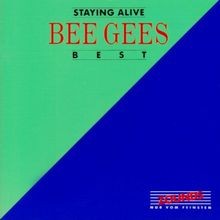 Staying alive best - best, the