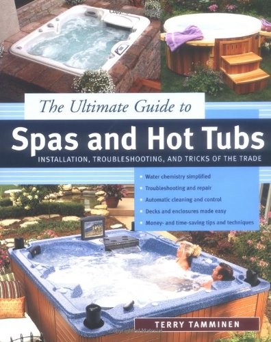 The ultimate guide spas - the,