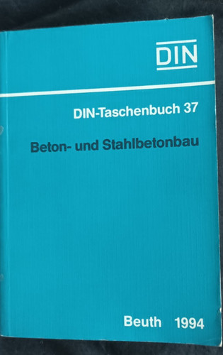 Beton und stahlbetonbau - beton-,