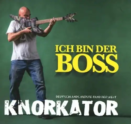 Knorkator ich bin - -,