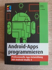 Android-Apps programmieren - Professionelle App-Entwicklung | Neuwertig