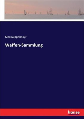 Waffen sammlung paperback or - (paperback,