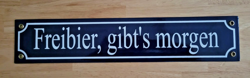 Emailschild freibier gibt s - emailschild, gibt's