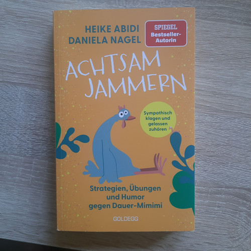 Achtsam jammern von - , nagel