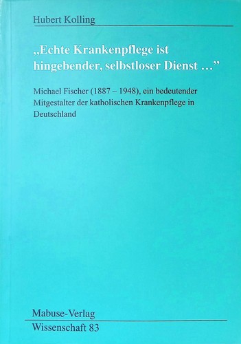 Echte krankenpflege ist - "echte,