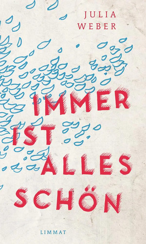 Immer ist alles schön julia - alles,