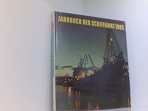 Jahrbuch der schiffahrt 1965 - der,