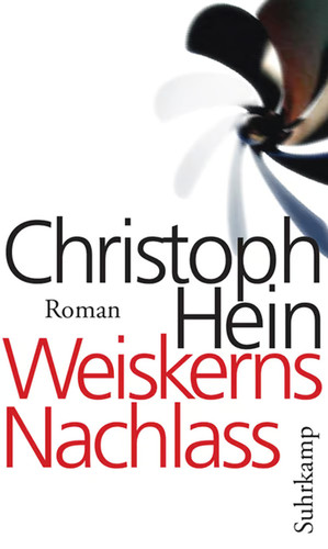 Weiskerns nachlass roman - weiskerns, nachlass: