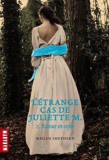 Etrange cas juliette - l,