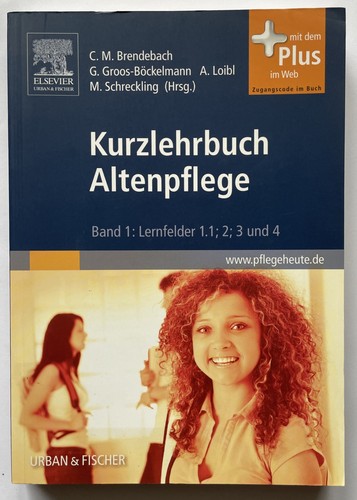 Kurzlehrbuch altenpflege band - altenpflege,