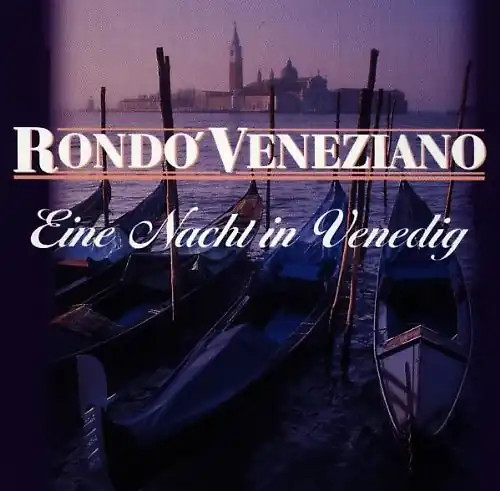 Rondo veneziano eine nacht - rondo,